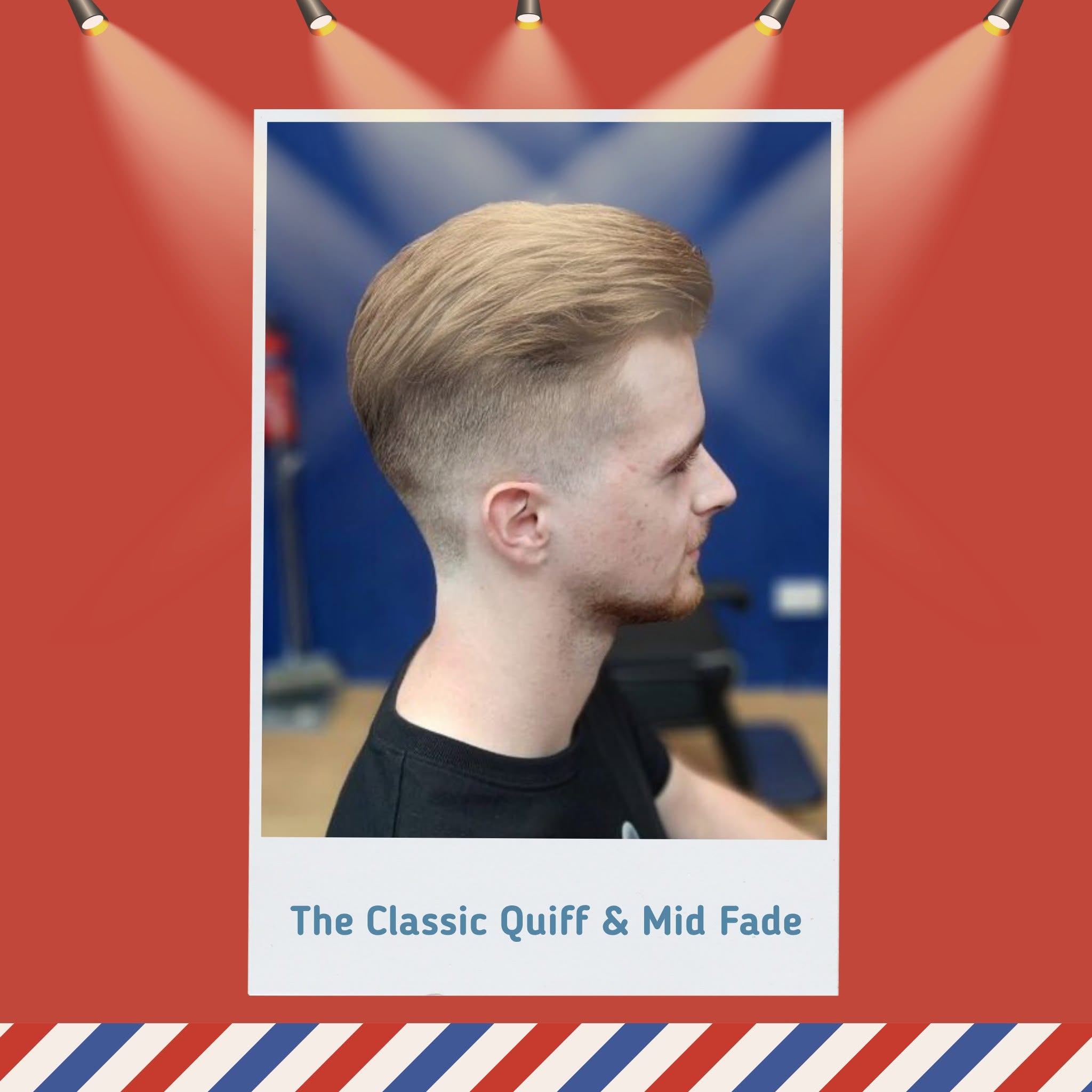 Classic Quiff and Mid Fade hairstyle