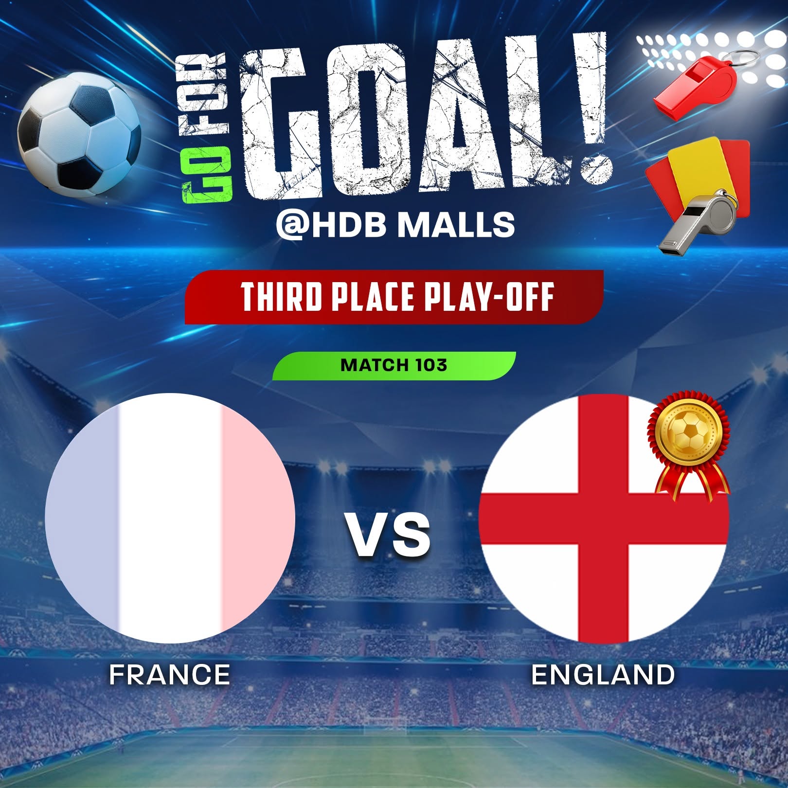 France vs England Third Place Play-off at HDB Malls